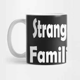 Strangely Familiar Oxymoron Fun Mug